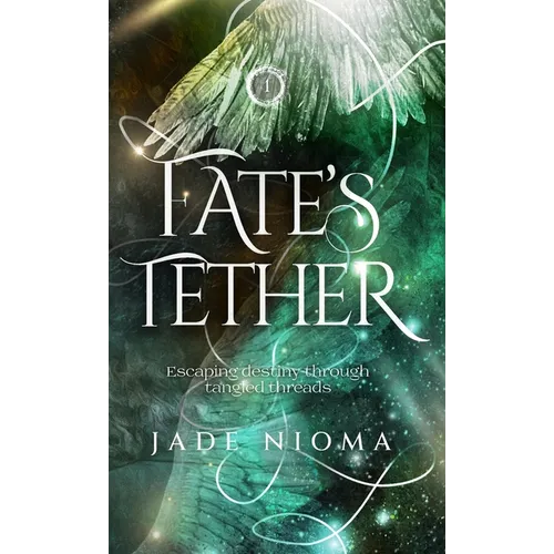 Fate's Tether